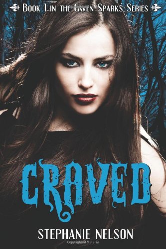 Craved (9781461114031) by Nelson, Stephanie