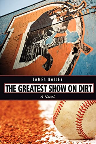 Imagen de archivo de The Greatest Show on Dirt a la venta por ThriftBooks-Atlanta
