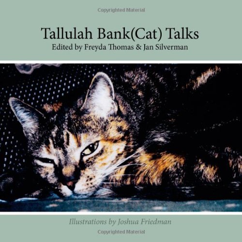 Beispielbild fr Tallulah Bank(cat) Talks!: Her Diaries and Letters (Volume 1) zum Verkauf von Revaluation Books