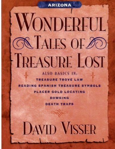 Stock image for Arizona Wonderful Tales of Treasure Lost for sale by Revaluation Books