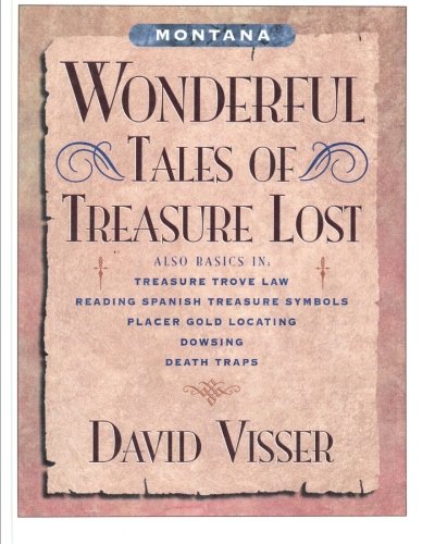 Stock image for Montana Wonderful Tales of Treasure Lost for sale by Revaluation Books
