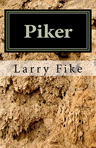 9781461133506: Piker: A Memoir of Child Abuse, Academic Disillusionment, and Familial Redemption