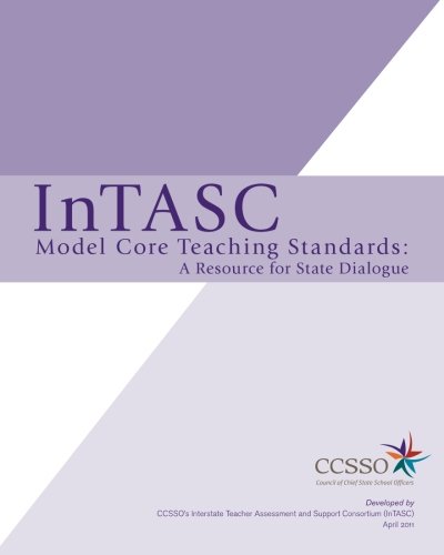 Beispielbild fr InTASC Model Core Teaching Standards zum Verkauf von Textbooks_Source