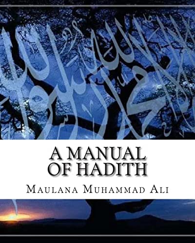 9781461134701: A Manual of Hadith