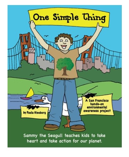 Stock image for One Simple Thing: Sammy the Seagull teaches kids to take heart and take action for our planet, (Black and white coloring book) for sale by HPB-Ruby