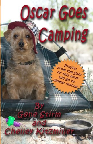 Oscar Goes Camping (9781461135654) by Kitzmiller, Chelley; Stirm, Gene