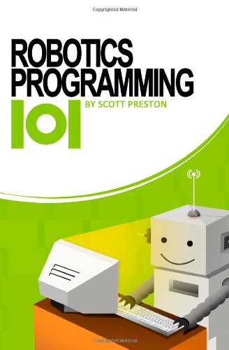 Beispielbild fr Robotics Programming 101 zum Verkauf von Better World Books