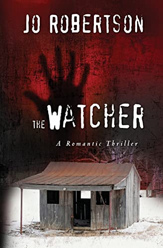 Stock image for The Watcher: A Romantic Thriller for sale by ThriftBooks-Dallas