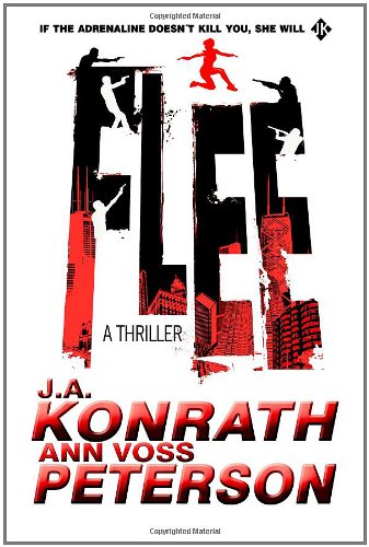 Flee: A Thriller (9781461138617) by Konrath, J. A.; Peterson, Ann Voss