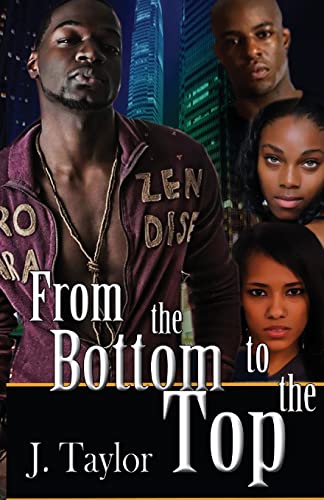 From The Bottom to The Top (9781461139232) by Taylor, J