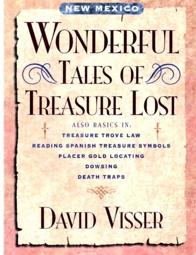 Stock image for New Mexico Wonderful Tales of Treasure Lost for sale by Revaluation Books