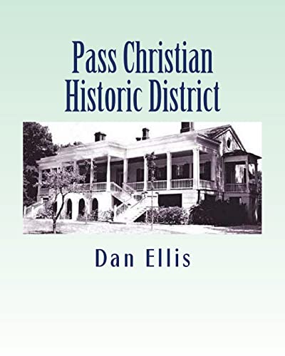9781461143963: Pass Christian Historic District