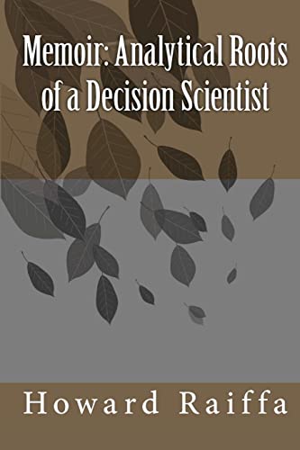 Imagen de archivo de Memoir: Analytical Roots of a Decision Scientist a la venta por SecondSale