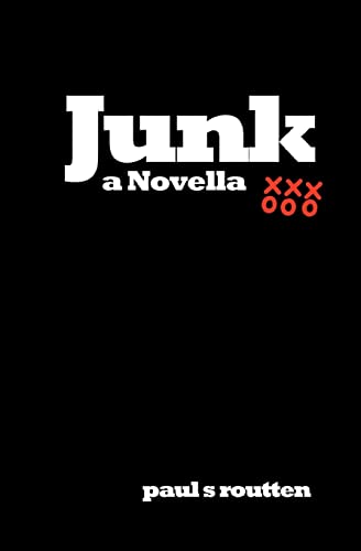 Junk - Paul S Routten