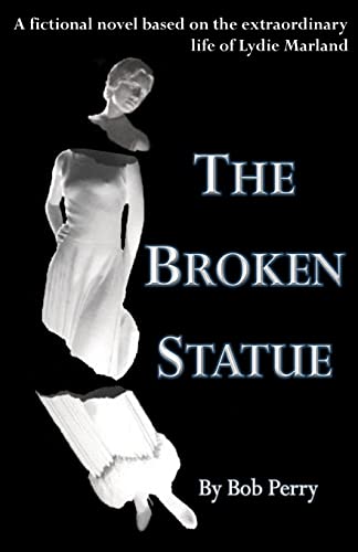 9781461149941: The Broken Statue