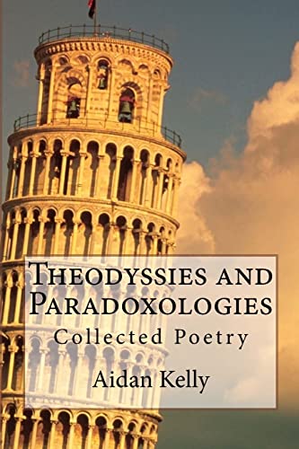 Imagen de archivo de Theodyssies and Paradoxologies: Collected Poetry a la venta por Lucky's Textbooks