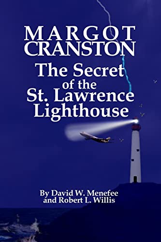 Beispielbild fr MARGOT CRANSTON The Secret of the St Lawrence Lighthouse zum Verkauf von PBShop.store US