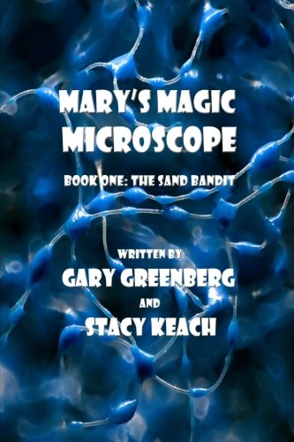 Stock image for Mary's Magic Microscope: The Sand Bandit for sale by Revaluation Books