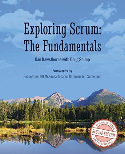Stock image for Exploring Scrum: The Fundamentals for sale by ThriftBooks-Atlanta
