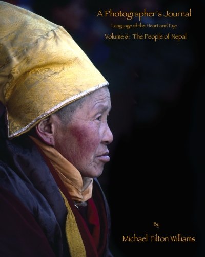 9781461163381: A Photographer's Journal: Language of the Heart and Eye: the People of Nepal: 6