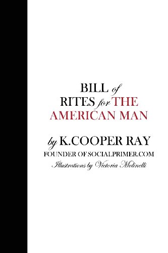 Beispielbild fr Bill of Rites: For the American Man zum Verkauf von ThriftBooks-Dallas