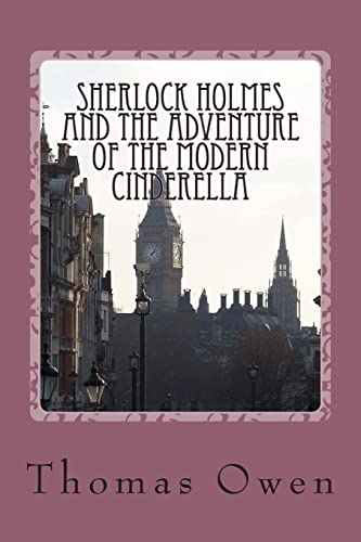 Imagen de archivo de Sherlock Holmes and The Adventure of the Modern Cinderella a la venta por ThriftBooks-Dallas