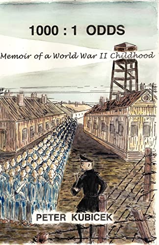 Beispielbild fr 1000: 1 Odds: Memoir of a World War II Childhood zum Verkauf von ThriftBooks-Dallas