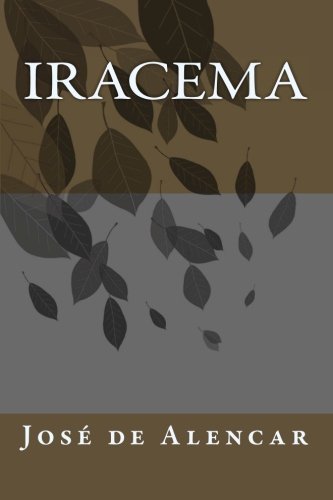 Beispielbild fr Iracema zum Verkauf von AwesomeBooks