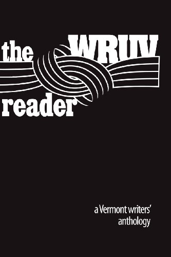 Stock image for The Wruv Reader: An Anthology of Vermont Writers for sale by Revaluation Books