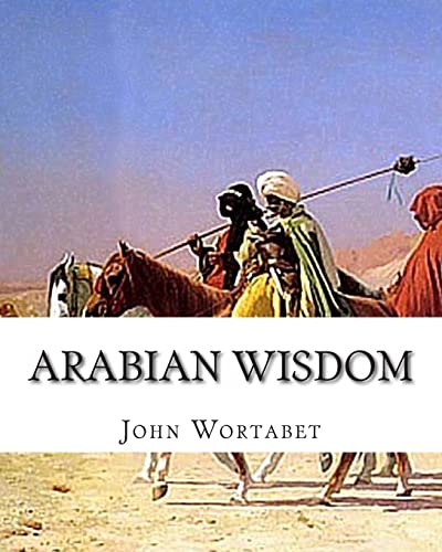 Stock image for Arabian Wisdom for sale by THE SAINT BOOKSTORE