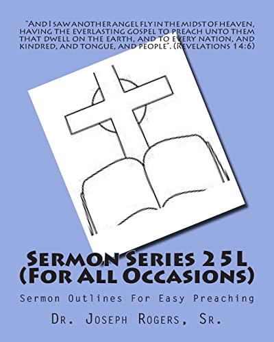 Imagen de archivo de Sermon Series 25L (For All Occasions): Sermon Outlines For Easy Preaching a la venta por Lucky's Textbooks