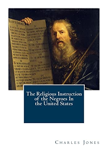9781461179184: The Religious Instruction of the Negroes In the United States