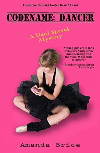 Codename: Dancer: A Dani Spevak Mystery (9781461184010) by Brice, Amanda