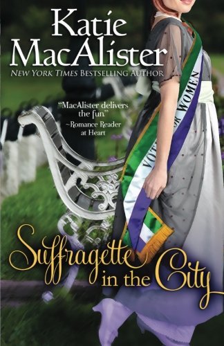 Suffragette in the City (9781461184430) by MacAlister, Katie