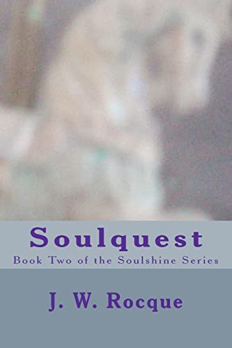 9781461185543: Soulquest: Book Two of the Soulshine Series