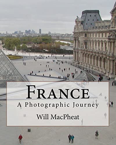 Beispielbild fr France: A Photographic Journey zum Verkauf von Lucky's Textbooks