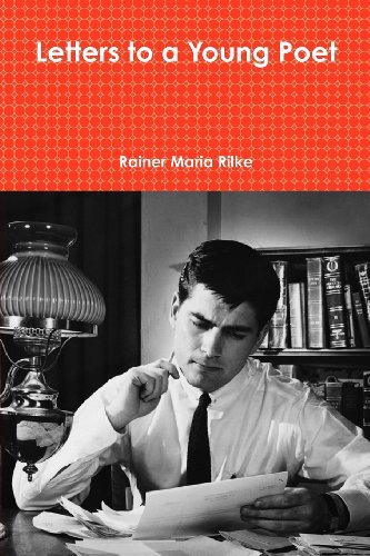 letters to a young poet rilke letters to a young poet rilke