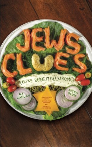 9781461195016: Jews Clues: You're Doing It All Wrong