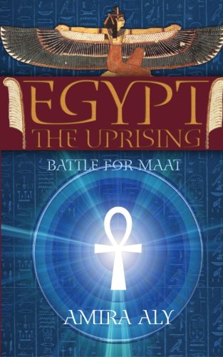 9781461195481: Egypt: The Uprising: The Battle for Maat: Volume 1