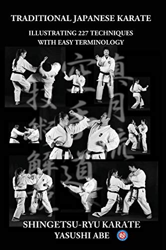 9781461198123: Traditional Japanese Karate: Illustrating 227 Techniques With Easy Terminology