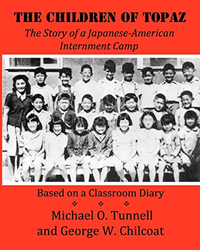 Beispielbild fr The Children of Topaz: The Story of a Japanese-American Internment Camp Based on a Classroom Diary zum Verkauf von SecondSale