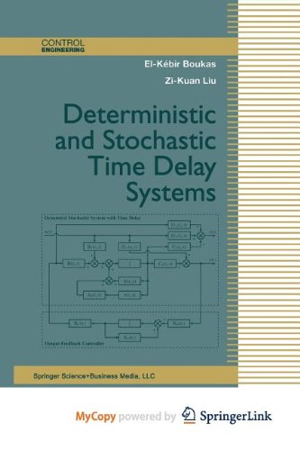 9781461200789: Deterministic and Stochastic Time-Delay Systems