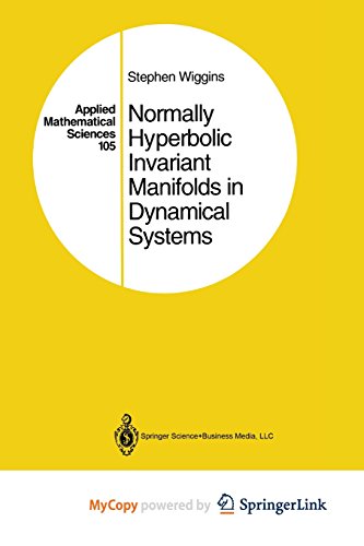 9781461243137: Normally Hyperbolic Invariant Manifolds in Dynamical Systems