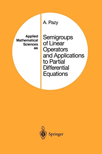 9781461255635: Semigroups of Linear Operators and Applications to Partial Differential Equations: 44