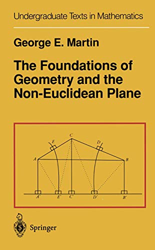 Beispielbild fr The Foundations of Geometry and the Non-Euclidean Plane zum Verkauf von Ria Christie Collections