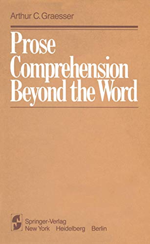 Prose Comprehension Beyond the Word (9781461258827) by Graesser, A.C.