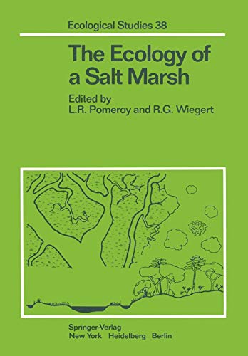 9781461258957: The Ecology of a Salt Marsh: 38 (Ecological Studies)