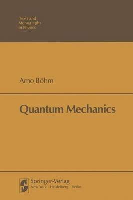 9781461261278: Quantum Mechanics