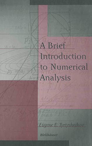 Beispielbild fr A Brief Introduction to Numerical Analysis zum Verkauf von Chiron Media