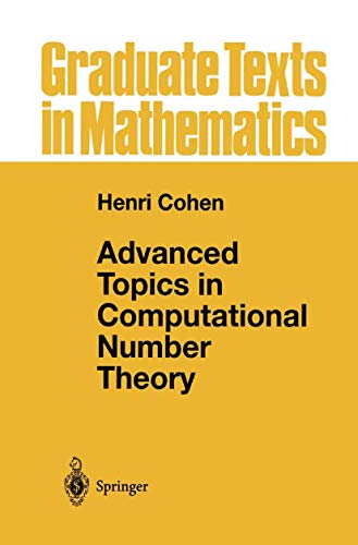 9781461264194: Advanced Topics in Computational Number Theory: 193 (Graduate Texts in Mathematics)